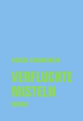 Bild: Verfluchte Misteln - Verbrecher