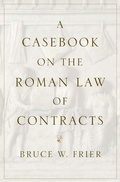 Cover: A Casebook on the Roman Law of Contracts - OUP eBook