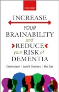 Abbildung von: Increase your Brainability-and Reduce your Risk of Dementia - OUP eBook