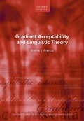 Cover: Gradient Acceptability and Linguistic Theory - Oxford University Press