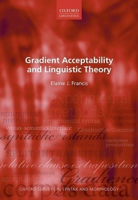 Enlarge image Cover: Gradient Acceptability and Linguistic Theory - Oxford University Press