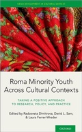 Cover: Roma Minority Youth Across Cultural Contexts - Oxford University Press Inc