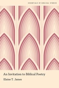 Cover: An Invitation to Biblical Poetry - Oxford University Press Inc