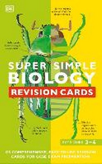 Abbildung von: Super Simple Biology Revision Cards Key Stages 3 and 4 - DK Children