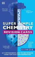 Cover: Super Simple Chemistry Revision Cards Key Stages 3 and 4 - DK Children