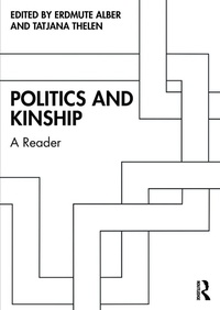 Enlarge image Cover: Politics and Kinship - Routledge