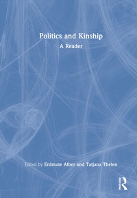 Enlarge image Cover: Politics and Kinship - Routledge