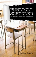 Cover: Publicly Schooled - Dreamtree Learning, LLC