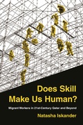 Cover: Does Skill Make Us Human? - Princeton University Press