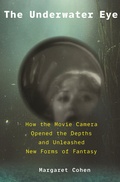 Cover: The Underwater Eye - Princeton University Press