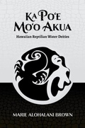 Cover: Ka Po'e Mo'o Akua - University of Hawai'i Press
