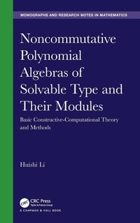 Enlarge image Cover: Noncommutative Polynomial Algebras of Solvable Type and Their Modules - Chapman & Hall/CRC