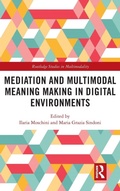 Cover: Mediation and Multimodal Meaning Making in Digital Environments - Routledge