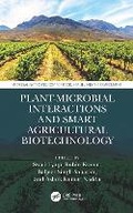 Cover: Plant-Microbial Interactions and Smart Agricultural Biotechnology - CRC Press