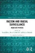 Cover: Racism and Racial Surveillance - Routledge