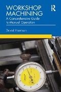 Cover: Workshop Machining - Routledge