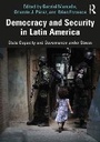 Cover: Democracy and Security in Latin America - Routledge