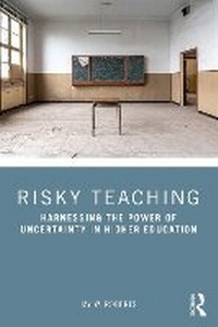 Enlarge image Cover: Risky Teaching - Routledge