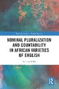 Enlarge image Cover: Nominal Pluralization and Countability in African Varieties of English - Routledge