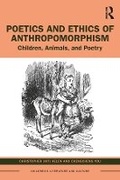 Cover: Poetics and Ethics of Anthropomorphism - Routledge
