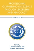 Cover: Professional Counseling Excellence through Leadership and Advocacy - Routledge