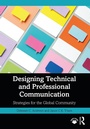 Cover: Designing Technical and Professional Communication - Routledge