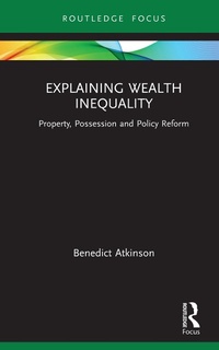 Abbildung von: Explaining Wealth Inequality - Routledge