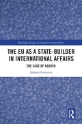 Cover: The EU as a State-builder in International Affairs - Routledge