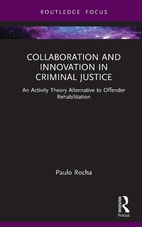 Abbildung von: Collaboration and Innovation in Criminal Justice - Routledge