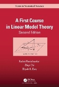Cover: A First Course in Linear Model Theory - CRC Press