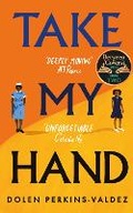 Cover: Take My Hand - Orion Books Ltd