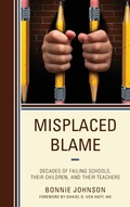 Cover: Misplaced Blame - Rowman & Littlefield Publishers