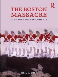 Abbildung von: The Boston Massacre - Routledge