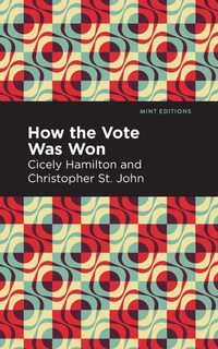 Enlarge image Cover: How the Vote Was Won - Mint Editions