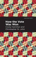 Cover: How the Vote Was Won - Mint Editions