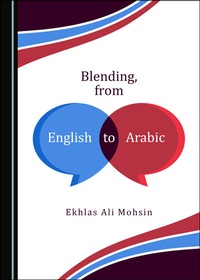 Abbildung von: Blending, from English to Arabic - Cambridge Scholars Publishing
