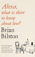 Cover: Alexa, What Is There to Know About Love? - Picador