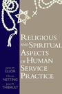 Cover: Religious and Spiritual Aspects of Human Service Practice - University of South Carolina Press