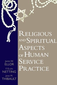 Enlarge image Cover: Religious and Spiritual Aspects of Human Service Practice - University of South Carolina Press