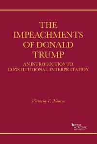 Enlarge image Cover: The Impeachments of Donald Trump - West Academic Press