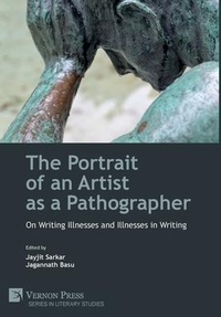 Enlarge image Cover: The Portrait of an Artist as a Pathographer - Vernon Press