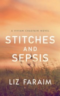 Cover: Stitches and Sepsis - NineStar Press, LLC