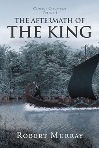 Enlarge image Cover: The Aftermath of the King - Page Publishing, Inc.
