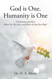 Abbildung von: God is One. Humanity is One - Page Publishing, Inc.