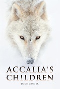 Cover: Accalia's Children - Page Publishing, Inc.