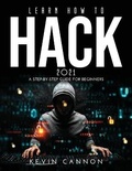 Cover: Learn How to Hack 2021 - Kevin Cannon