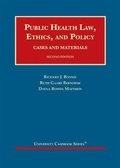 Cover: Public Health Law, Ethics, and Policy - West Academic Press