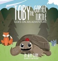 Cover: Toby the Gopher Turtle Goes on an Adventure - Beth Books