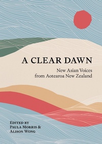 Abbildung von: Clear Dawn - Auckland University Press