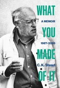 Cover: What You Made of It - Auckland University Press
